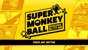 Super Monkey Ball: Banana Blitz HD thumbnail-9