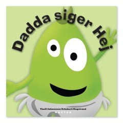 Babblarna - Dadda Siger Hej