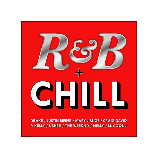 R & B + Chill - 3CD BOX XET