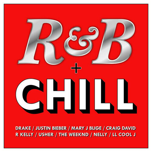 R&B + Chill - Musikk