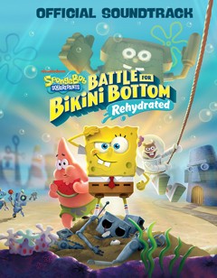 SpongeBob SquarePants: Battle for Bikini Bottom - Rehydrated Soundtrack