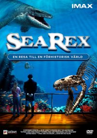 IMAX - Sea Rex