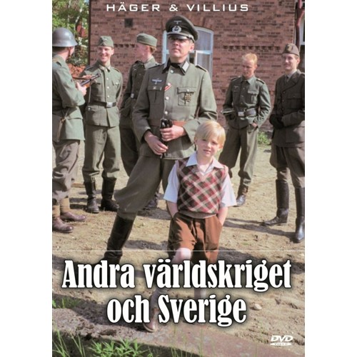Andra Världskriget och Sverige