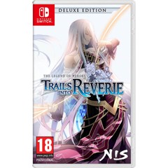 The Legend of Heroes – Trails Into Reverie (Deluxe Edition)