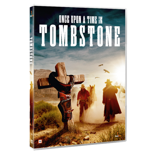 Once Upon A Time In Tombstone