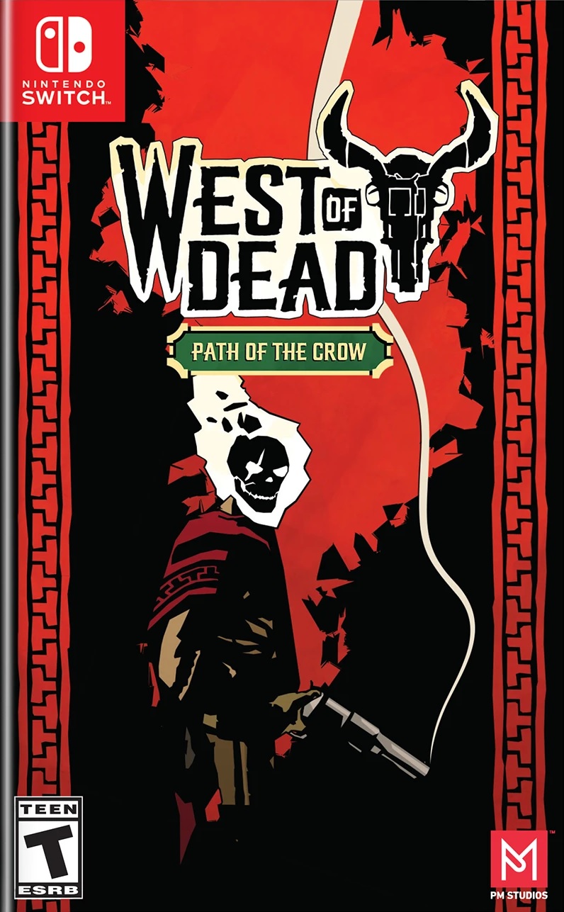West Of Dead - Path Of The Crow