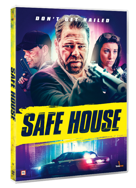 SAFE HOUSE