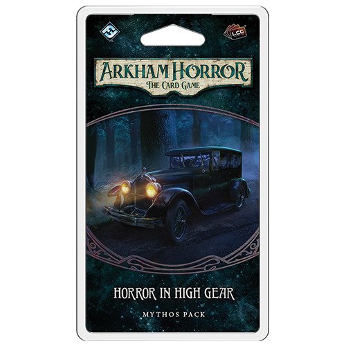 Arkham Horror TCG: Horror In High Gear