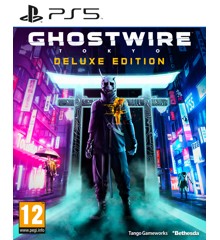 Ghostwire Tokyo (Deluxe Edition)