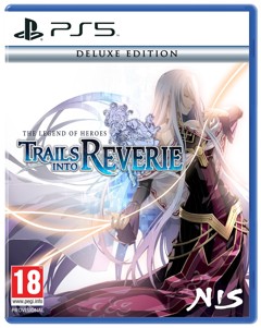 The Legend of Heroes – Trails Into Reverie (Deluxe Edition)