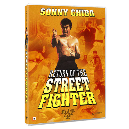 RETURN OF THE STREET FIGHTER (Sonny Chiba)