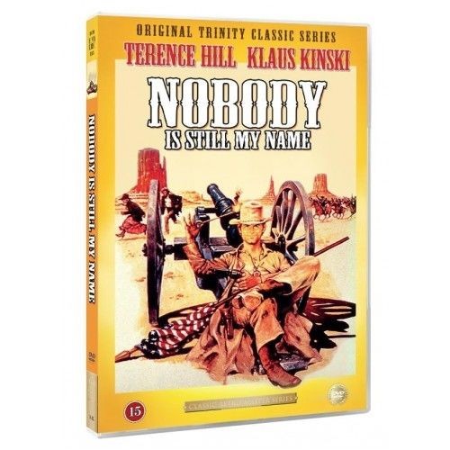 NOBODY IS STILL MY NAME - (TERENCE HILL)