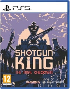 Shotgun King: The Final Checkmate