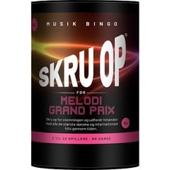 Skru op - Skru op for Melodi Grand Prix