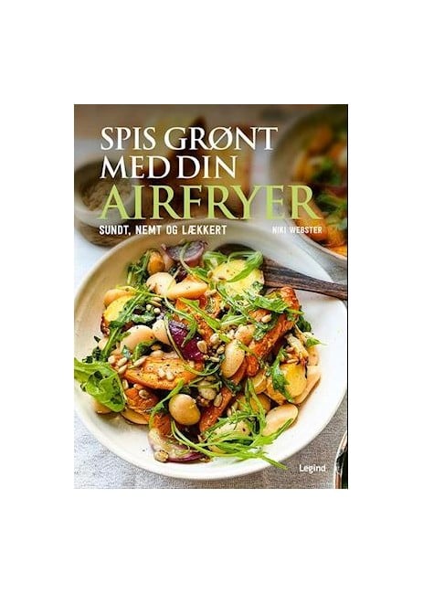 Niki Webster - Spis grønt med din airfryer