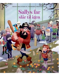 Sallys far slår til igen