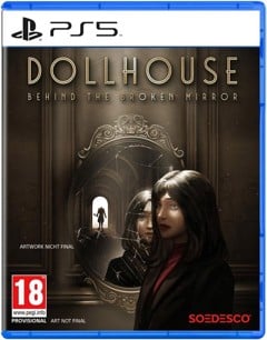 Dollhouse: Behind The Broken Mirror