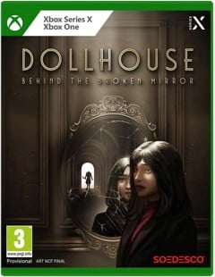 Dollhouse: Behind The Broken Mirror