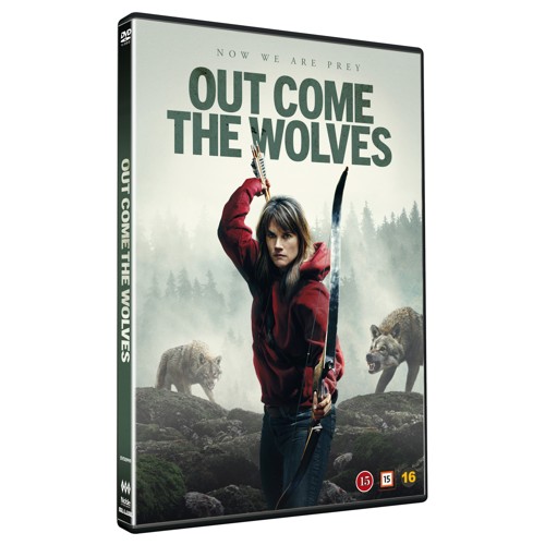 OUT COME THE WOLVES