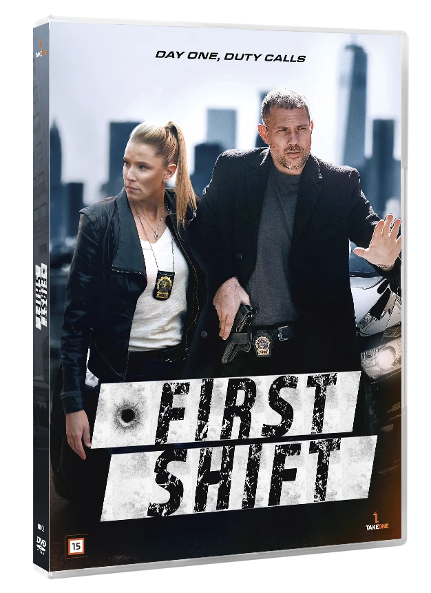 FIRST SHIFT