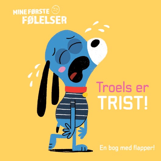Mine første følelser: Troels er trist