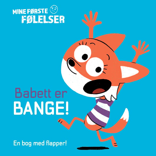 Mine første følelser: Babett er bange!