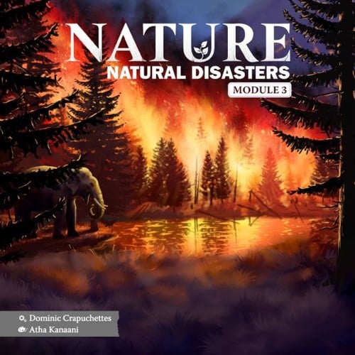 Nature: Module 3 - Natural Disasters