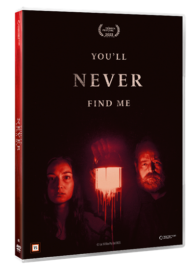 YOU`LL NEVER FIND ME