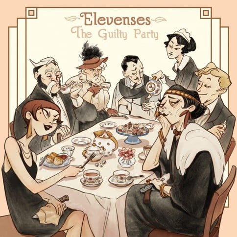 Elevenses: Guilty Party
