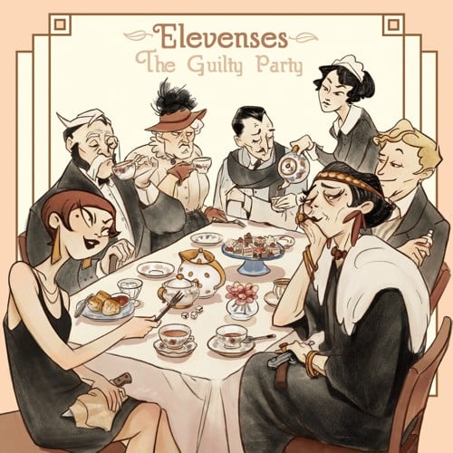 Elevenses: Guilty Party