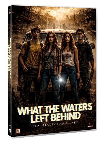 WHAT THE Waters LEFT BEHIND - Director's Cut