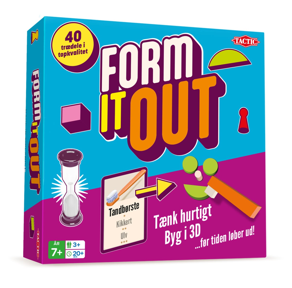 Tactic - Form it Out!