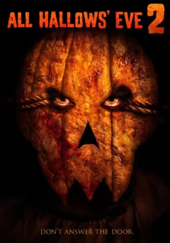 ALL HALLOWS' EVE 2 - (Blu-ray)