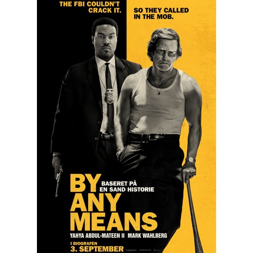 BY ANY MEANS (Mark Wahlberg)