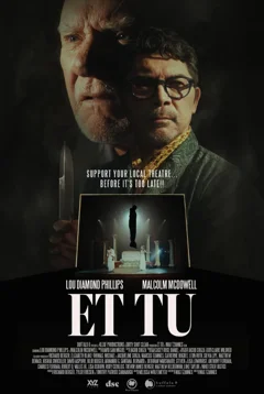 ET TU (Louis Diamond Phillips)