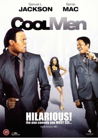 COOL MEN (Samuel L. Jackson and Bernie Mac)