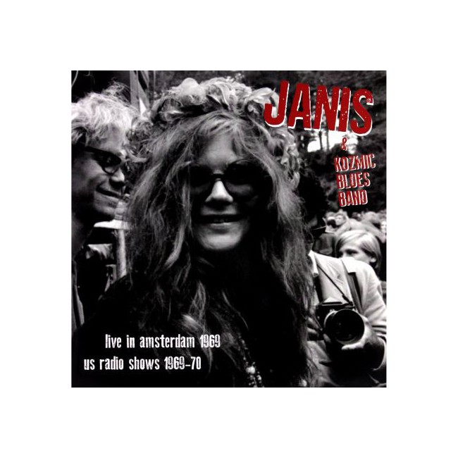 Janis Joplin & Kozmic Blues Band ‎– Live In Amsterdam Apr.11'69 + US Radio Shows '69-'70 - Vinyl