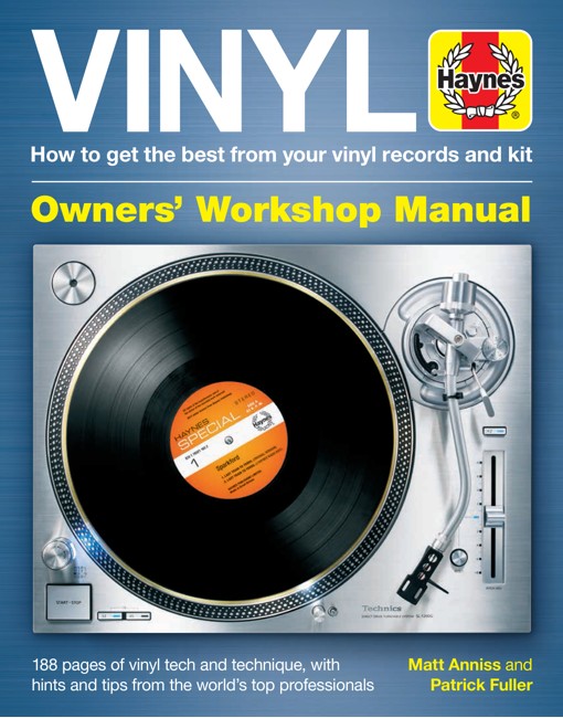 Vinyl - How to get the best from your vinyl records and kit Owner’s Workshop Manual - Book