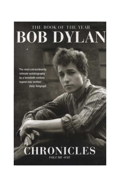 Bob Dylan - Chronicles Volume One - Book