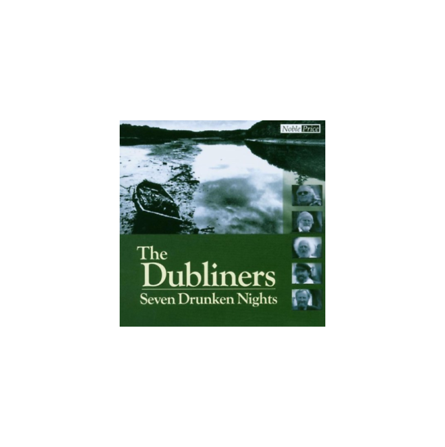 The Dubliners – seven drunken nights