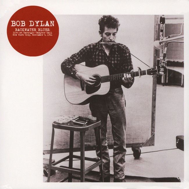 Bob Dylan - Backwater Blues: Carnegie Hall, NYC, November 4, 1961 - Vinyl