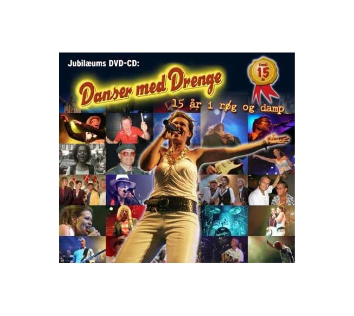 Danser Med Drenge - Jubilæum - 15 År I Røg og Damp - (CD + DVD)
