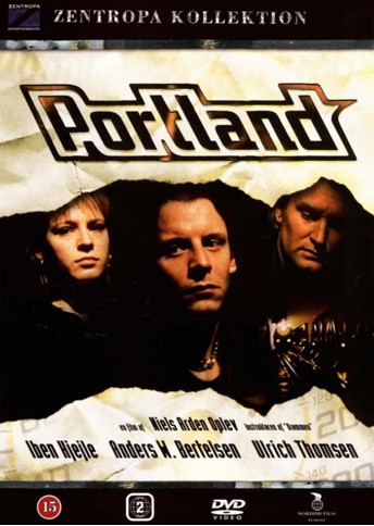 Portland (Anders W. Berthelsen, Iben Hjejle) Niels Arden Oplev Film