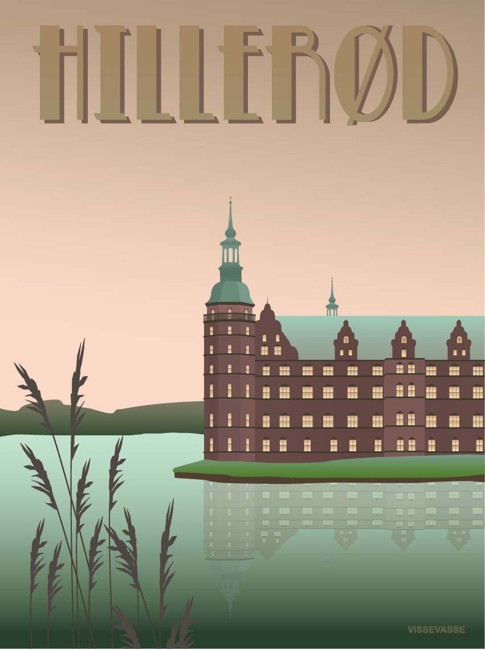 Vissevasse - Hillerød Slottet Plakat 30 x 40 cm