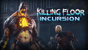 Killing Floor: Incursion thumbnail-1