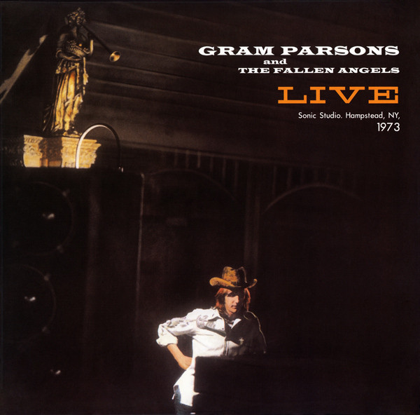Buy Gram Parsons The Fallen Angels Live 1973 Vinyl