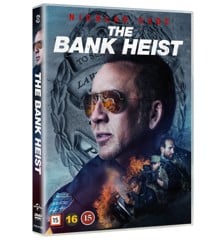 The bank heist