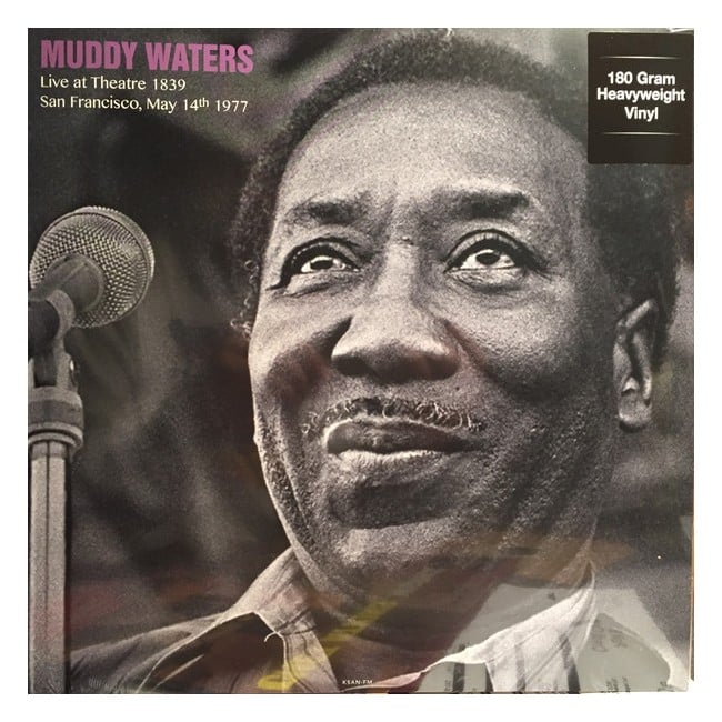 Muddy Waters ‎– Live At Theatre 1839, San Francisco, May 14th 1977 - Vinyl