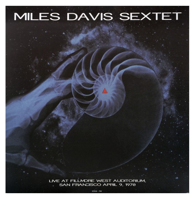 Miles Davis Sextet ‎– Live At Fillmore West Auditorium, San Francisco April 9, 1970 - 2Vinyl