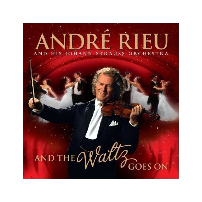 André Rieu - And the Waltz Goes On - CD plus DVD
